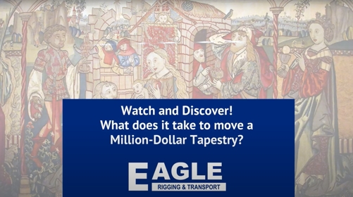 Moving a Million-Dollar Tapestry